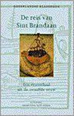 De reis van Sint Brandaan / Nederlandse klassieken / dl. 1, Verzenden, Zo goed als nieuw, VOS