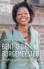 Bent ú de burgemeester? | Joyce Sylvester | 9789045043319, Zo goed als nieuw, Joyce Sylvester