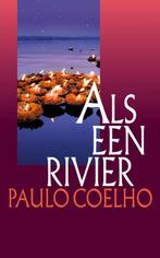 Als een rivier 9789029566155 Paulo Coelho, Boeken, Literatuur, Verzenden, Gelezen, Paulo Coelho