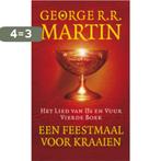 Een feestmaal voor kraaien / Het lied van ijs en vuur / 4, Boeken, Verzenden, Gelezen, George R.R. Martin