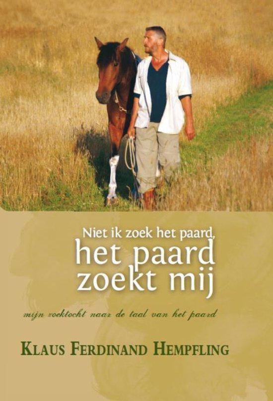 9789492284181 Niet ik zoek het paard, het paard zoekt mij, Boeken, Psychologie, Nieuw, Verzenden
