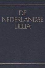 De Nederlandse Delta : Een compromis tussen millieu en, Boeken, Verzenden, Gelezen, B.A. Bannink