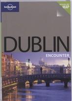 Dublin Encounter 2E Lonely Planet 9781741791464, Verzenden, Zo goed als nieuw, PLANET LONELY