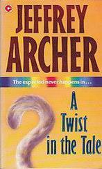 A Twist in the Tale 9780340493533 Jeffrey Archer, Verzenden, Gelezen, Jeffrey Archer