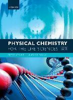 Physical Chemistry for the Life Sciences 9780199564286, Boeken, Studieboeken en Cursussen, Zo goed als nieuw