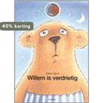 Willem is verdrietig 9789027640574 Gitte Spee, Verzenden, Gelezen, Gitte Spee