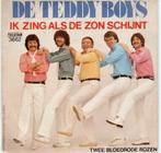 Teddy Boys - Ik zing als de zon schijnt + Twee bloedrode ..., Cd's en Dvd's, Vinyl | Nederlandstalig, Verzenden, Nieuw in verpakking