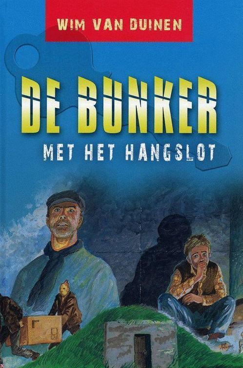De Bunker Met Het Hangslot 9789033119620 Wim van Duinen, Boeken, Kinderboeken | Jeugd | 10 tot 12 jaar, Gelezen, Verzenden