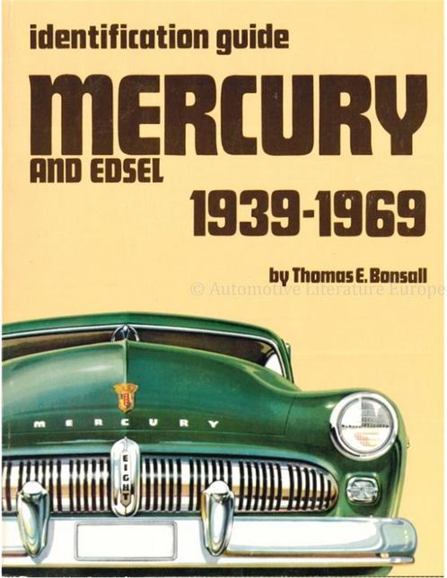 IDENTIFICATION GUIDE MERCURY AND EDSEL 1939 - 1969, Boeken, Auto's | Boeken