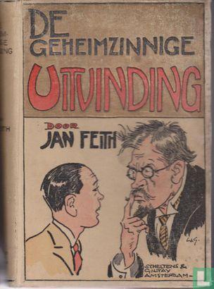 Feith, Jan - De geheimzinnige uitvinding  - 1916, Boeken, Kinderboeken | Jeugd | onder 10 jaar, Gelezen, Verzenden