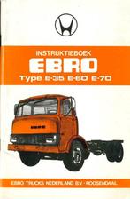 1976 EBRO Type E-35 E-60 E-70 Instructieboekje Nederlands, Auto diversen, Verzenden