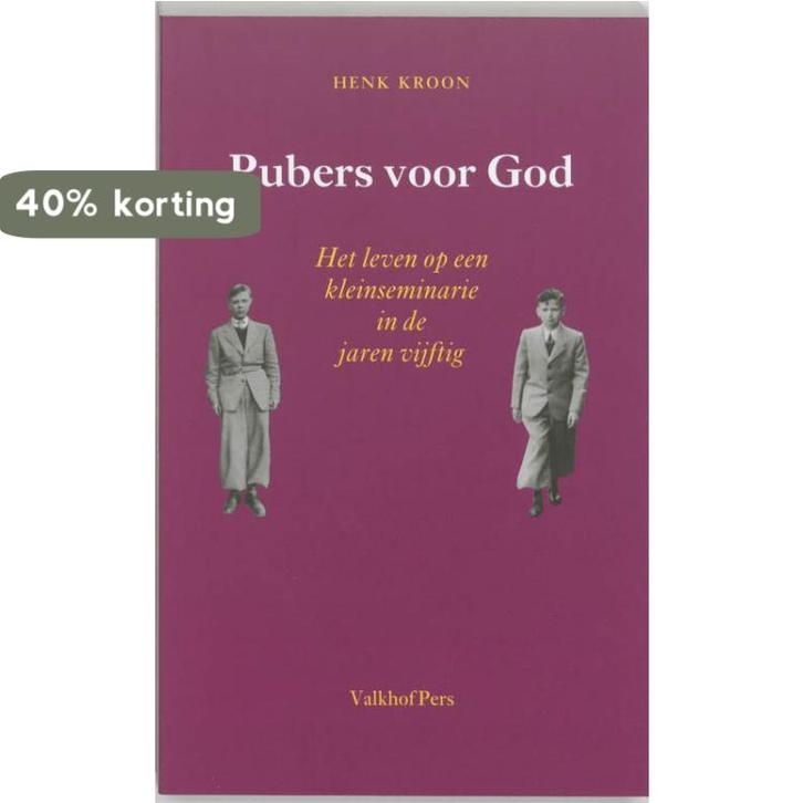 Pubers voor God 9789056251246 H. Kroon, Boeken, Geschiedenis | Wereld, Gelezen, Verzenden