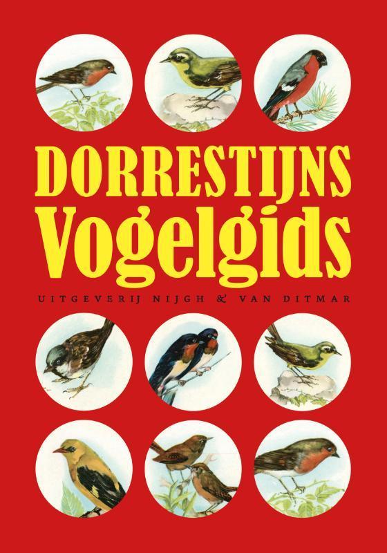 Dorrestijns Vogelgids 9789038809823 Hans Dorrestijn, Boeken, Literatuur, Zo goed als nieuw, Verzenden