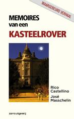 Memoires van een kasteelrover 9789461680303 Rico Castellino, Boeken, Gelezen, Rico Castellino, Jose Maschelin, Verzenden
