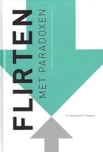 Flirten met paradoxen 9789460003103 Henk Roelofs, Verzenden, Zo goed als nieuw, Henk Roelofs