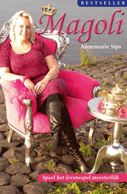 Magoli! / Speel het levensspel meesterlijk 9789081783606, Boeken, Esoterie en Spiritualiteit, Gelezen, Verzenden