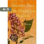 Die Magie des Herzens 9783404268818 Alexandra Jones, Verzenden, Gelezen, Alexandra Jones