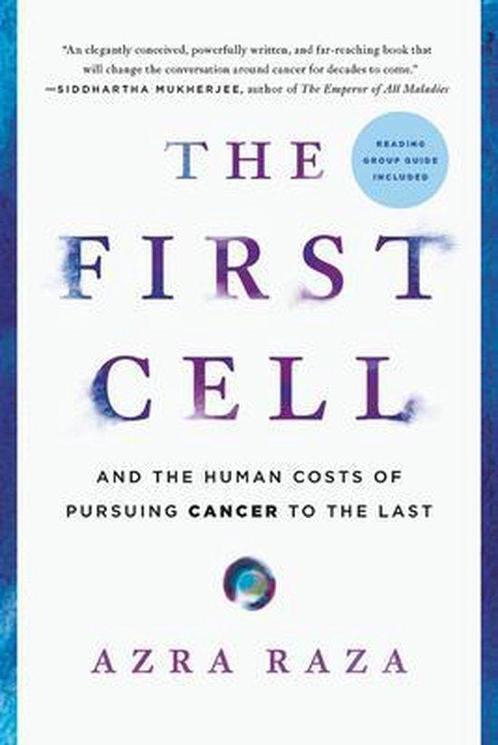 9781541699519 The First Cell And the Human Costs of Pursu..., Boeken, Studieboeken en Cursussen, Zo goed als nieuw, Verzenden