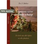 De gelijkenis van het verloren schaap / Eskol reeks / 4, Verzenden, Zo goed als nieuw, F. Bakker