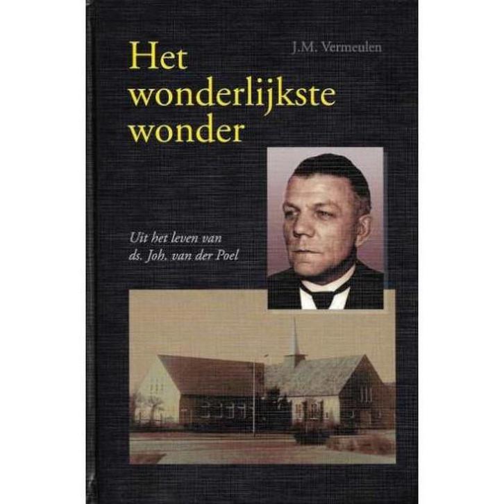 Het wonderlijkste wonder 9789061406815 VERMEULEN, Boeken, Godsdienst en Theologie, Zo goed als nieuw, Verzenden