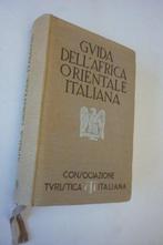 Autori Vari CTI - Guida dellAfrica Orientale Italiana