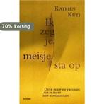 Ik Zeg Je, Meisje, Sta Op 9789020944075 K. Kuti, Verzenden, Gelezen, K. Kuti