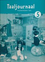 Taaljournaal (2) kopieerbladen Taal groep 5, Verzenden, Nieuw