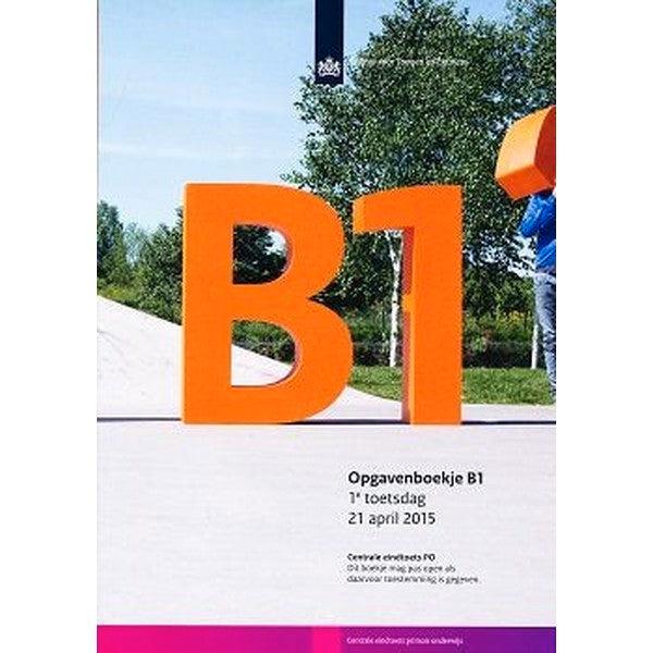 Centrale Eindtoets opgavenboekje B1 2015, Boeken, Schoolboeken, Nieuw, Verzenden