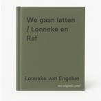 We gaan latten / Lonneke en Raf 9789083139074, Boeken, Verzenden, Gelezen, Lonneke van Engelen
