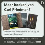 De grauwe minnaar 9789028209008 Carl Friedman, Verzenden, Gelezen, Carl Friedman