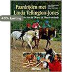 Paardrijden met Linda Tellington-Jones 9789021324692, Boeken, Verzenden, Gelezen, L. Tellington-Jones
