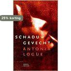 SCHADUWGEVECHT 9789041403872 A. Logue, Verzenden, Gelezen, A. Logue