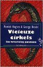 Vicieuze cirkels (ooievaar) 9789057130922 Auteur, Boeken, Gelezen, Auteur Onbekend, George Brecht, Verzenden