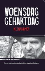 Woensdag gehaktdag 9789077895917 R. Klinkhamer, Boeken, Verzenden, Zo goed als nieuw, R. Klinkhamer