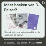Ik heb geen thuis 9789044305326 D. Pelzer, Verzenden, Gelezen, D. Pelzer