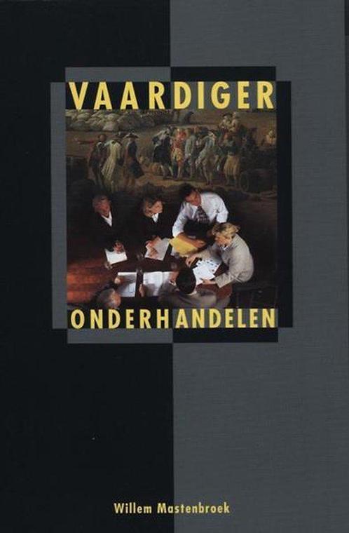 Vaardiger onderhandelen 9789074885065 W.F.G. Mastenbroek, Boeken, Studieboeken en Cursussen, Gelezen, Verzenden