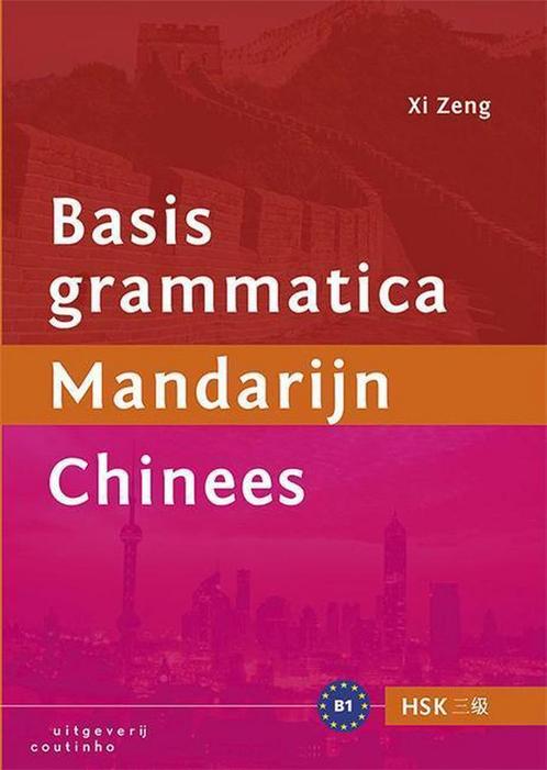 9789046903421 Basisgrammatica Mandarijn Chinees, Boeken, Studieboeken en Cursussen, Zo goed als nieuw, Verzenden