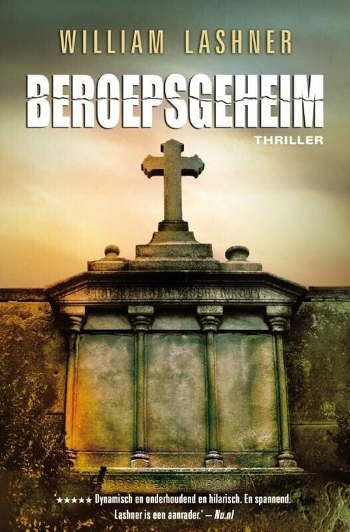 Beroepsgeheim (9789022999325, WILLIAM LASHNER), Boeken, Thrillers, Nieuw, Verzenden