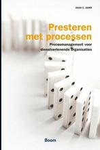 Presteren met processen | 9789462761179, Boeken, Studieboeken en Cursussen, Verzenden, Nieuw