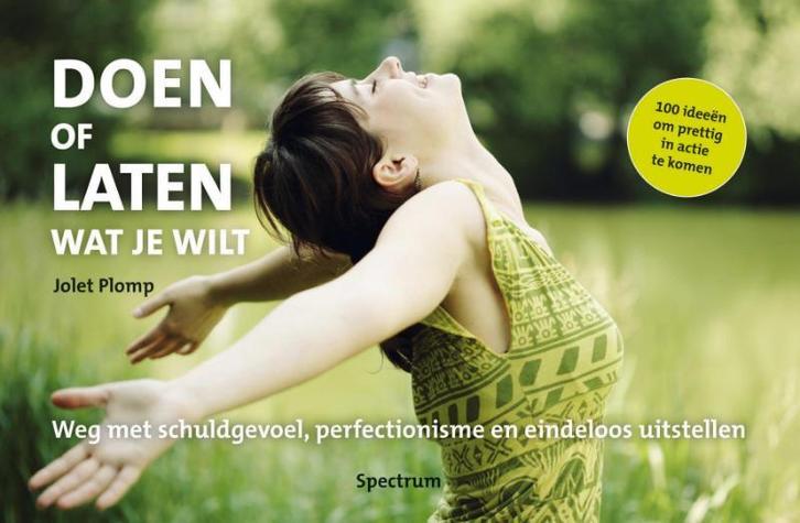 Doen of laten wat je wil 9789049101640 Jolet Plomp, Boeken, Psychologie, Gelezen, Verzenden