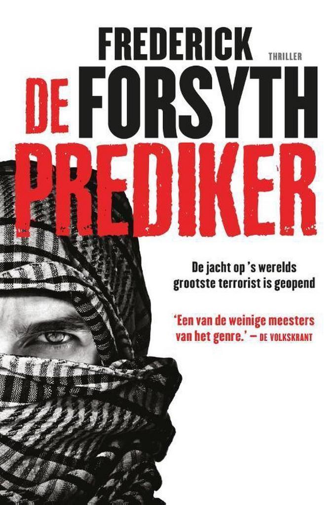De prediker 9789400503342 Frederick Forsyth, Boeken, Thrillers, Gelezen, Verzenden