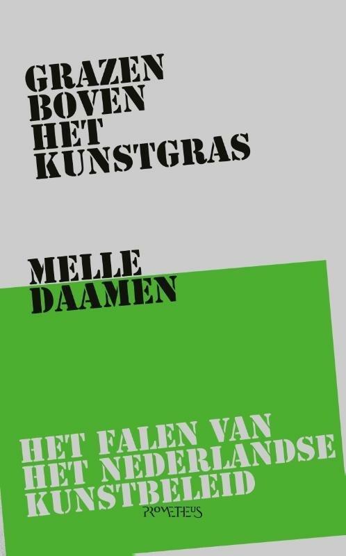 Grazen boven het kunstgras (9789044651676, Melle Daamen), Antiek en Kunst, Antiek | Boeken en Bijbels, Verzenden