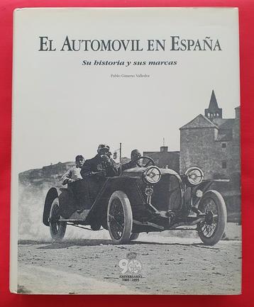 El Automovil en España, hispano suiza, pegaso, seat, beschikbaar voor biedingen