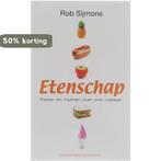 Etenschap 9789025464714 R. Sijmons, Verzenden, Zo goed als nieuw, R. Sijmons