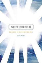 White Innocence 9780822360759 Gloria Wekker, Verzenden, Gelezen, Gloria Wekker