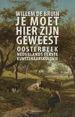 Je moet hier zijn geweest 9789045019208 Willem de Bruin, Boeken, Verzenden, Gelezen, Willem de Bruin