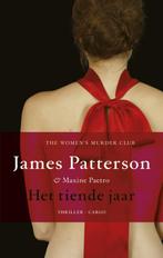 Het tiende jaar / Womens Murder Club / 10 9789023471752, Boeken, Verzenden, Zo goed als nieuw, Maxine Paetro