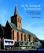 De St.-Joriskerk in Amersfoort 9789061094593 Karel Emmens, Verzenden, Zo goed als nieuw, Karel Emmens