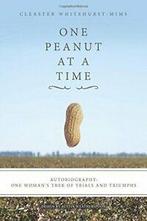 One Peanut at a Time: Autobiography: One Woman., Boeken, Whitehurst-Mims, Cleaster, Zo goed als nieuw, Verzenden