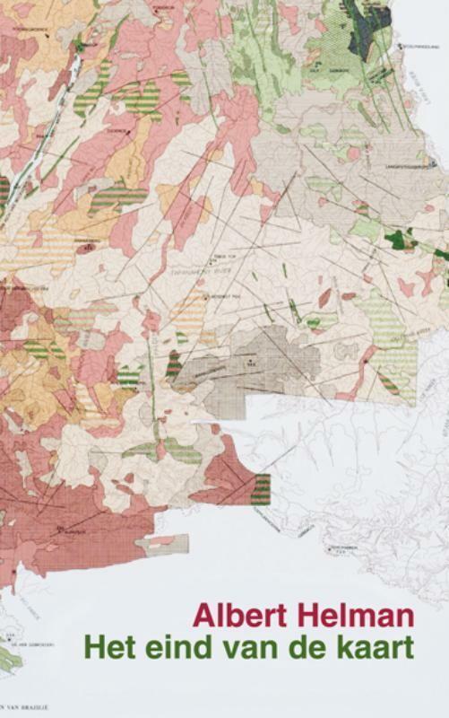 Het eind van de kaart 9789062657605 Albert Helman, Boeken, Romans, Zo goed als nieuw, Verzenden